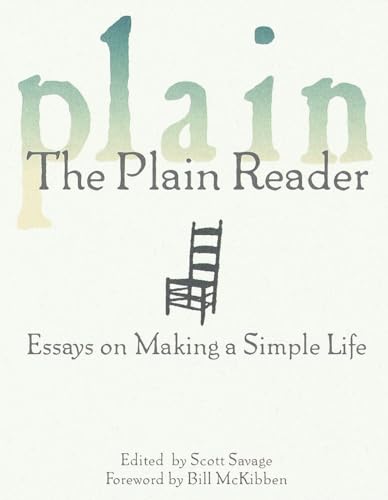 The Plain Reader: Essays on Making a Simple Life von Ballantine Books