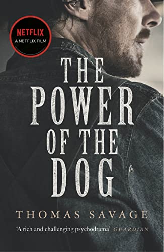 The Power of the Dog: NOW AN OSCAR AND BAFTA WINNING FILM STARRING BENEDICT CUMBERBATCH (Vintage classics)