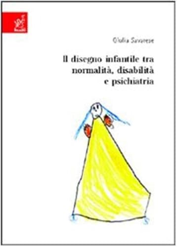 Il disegno infantile tra normalità, disabilità e psichiatria Il disegno infantile tra normalità, disabilità e psichiatria von Aracne
