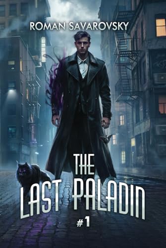 The Last Paladin (Book #1): An Action & Adventure Progression Fantasy Series von Magic Dome Books