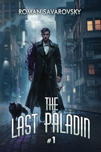 The Last Paladin (Book #1): An Action & Adventure Progression Fantasy Series von Magic Dome Books