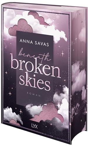 Beneath Broken Skies (London is Lonely, Band 1) von LYX