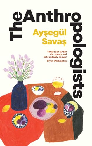 The Anthropologists von SCRIBNER UK