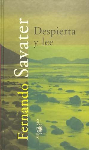 Despierta y lee (Textos de escritor) von Alfaguara
