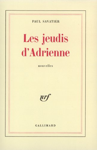 Les jeudis d'Adrienne von GALLIMARD