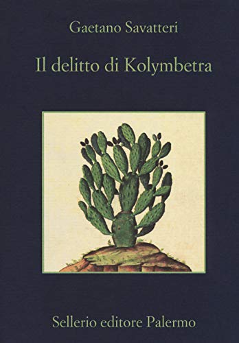 Il delitto di Kolymbetra (La memoria)