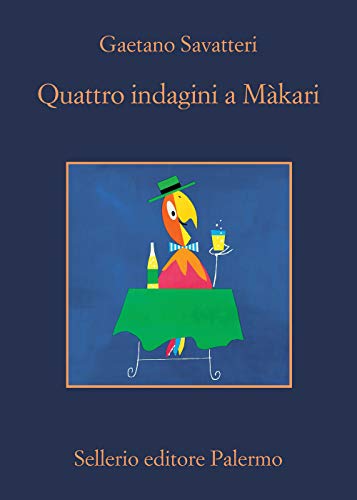 Quattro indagini a Makari (La memoria) von Sellerio di Giorgianni