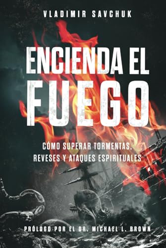 Encienda el Fuego: Build Fire (Spanish edition) Encienda el Fuego: Build Fire (Spanish edition) von vladimir savchuk