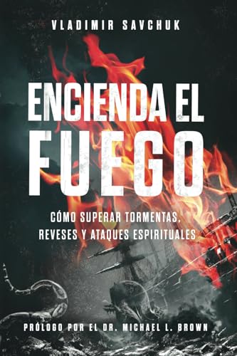 Encienda el Fuego: Build Fire (Spanish edition) Encienda el Fuego: Build Fire (Spanish edition) von vladimir savchuk