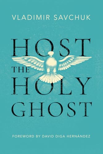 Host the Holy Ghost von vladimir savchuk