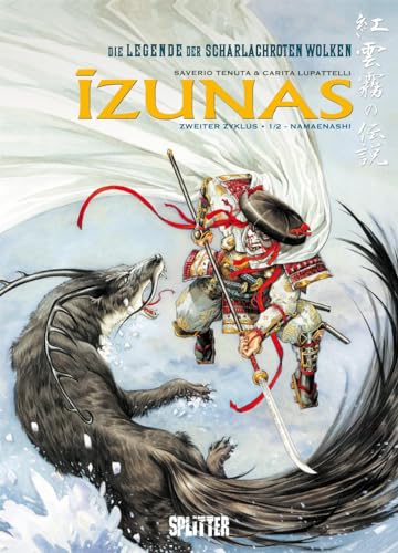 Izunas – Die Legende der scharlachroten Wolken. Band 3: Namaenashi