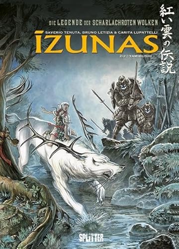 Izunas – Die Legende der scharlachroten Wolken. Band 2: Yamibushi von Splitter Verlag