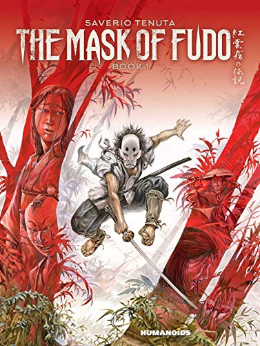 The Mask of Fudo Book 1: Oversized Deluxe (Volume 1) (Mask of Fudo, 1, Band 1)