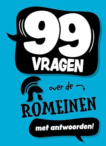 99 vragen over de Romeinen von Lumina
