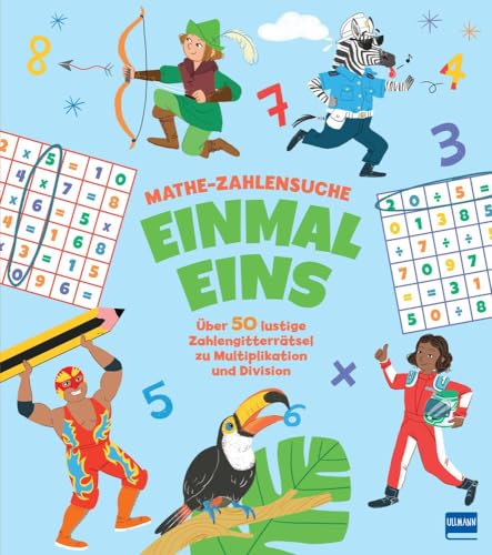 Mathe-Zahlensuche - Einmaleins: Über 50 lustige Zahlengitterrätsel zu Multiplikation und Division für Kinder ab 7 Jahren Mathe-Zahlensuche - Einmaleins: Über 50 lustige Zahlengitterrätsel zu Multiplikation und Division für Kinder ab 7 Jahren von ULLMANN MEDIEN