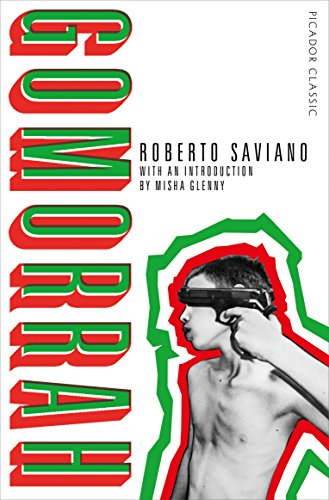 Gomorrah: Italy's Other Mafia (Picador Classic)