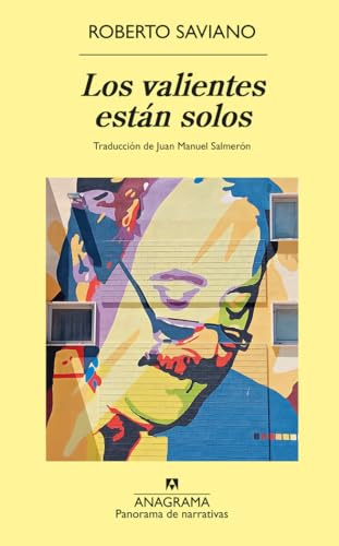 Los valientes están solos (Panorama de narrativas)