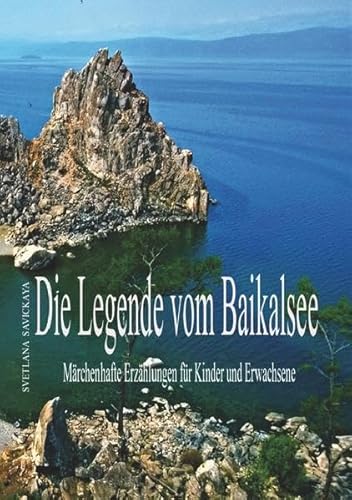 Die Legende vom Baikalsee