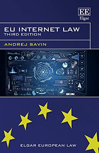 Eu Internet Law (Elgar European Law Series) von Edward Elgar Publishing