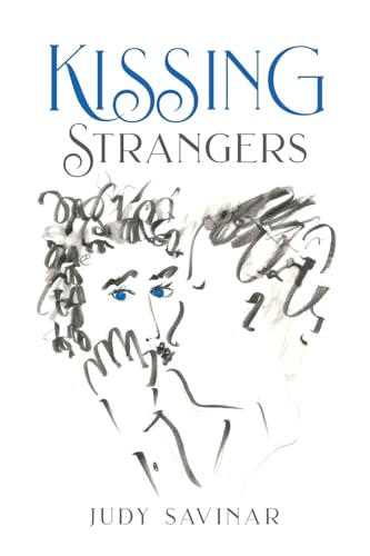Kissing Strangers Kissing Strangers von Illumify Media