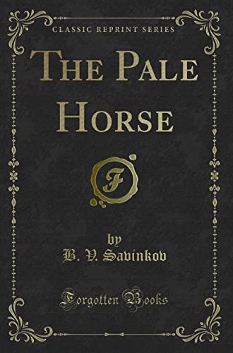 The Pale Horse (Classic Reprint) von Forgotten Books