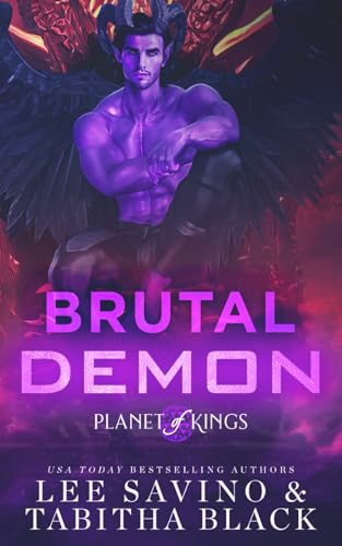 Brutal Demon (Planet of Kings, Band 5)