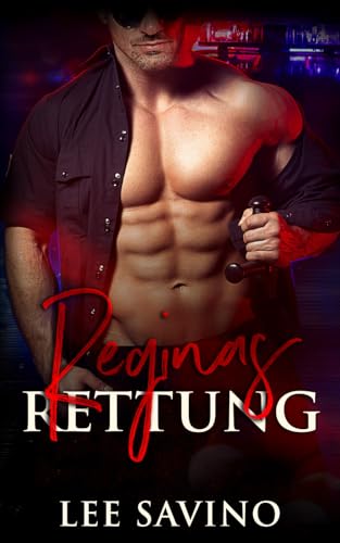 Reginas Rettung (Kantige Helden, Band 5) von Independently Published