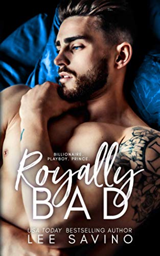 Royally Bad Royally Bad