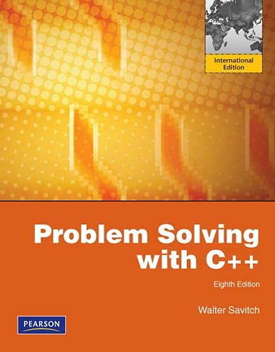 Problem Solving with C++: International edition