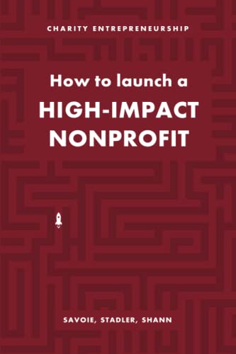 How to Launch a High-Impact Nonprofit von Independently published
