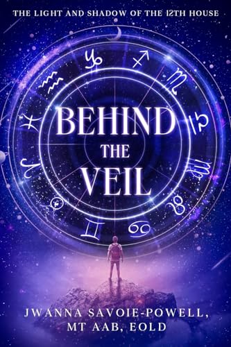 Behind the Veil: The Light and Shadow of the 12th House von eBookIt.com