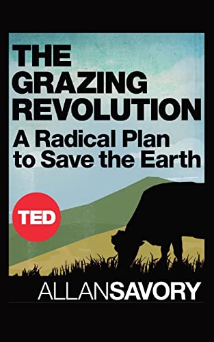 The Grazing Revolution von Savory Institute