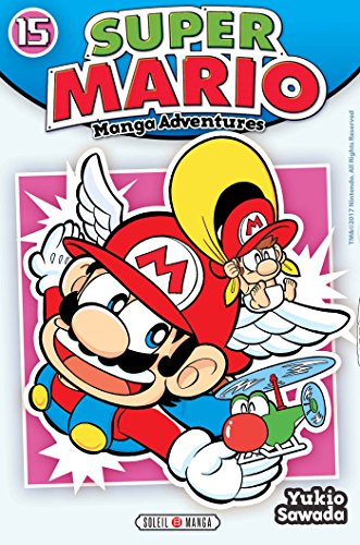 Super Mario Manga Adventures T15 Super Mario Manga Adventures T15 von SOLEIL