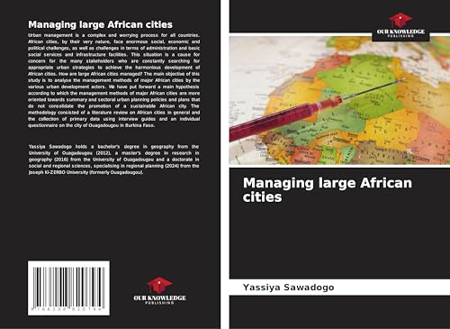 Managing large African cities: DE von Our Knowledge Publishing