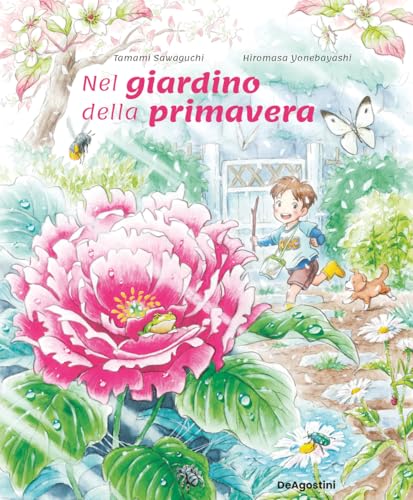 Nel giardino della primavera. Ediz. a colori (Picture book) von De Agostini