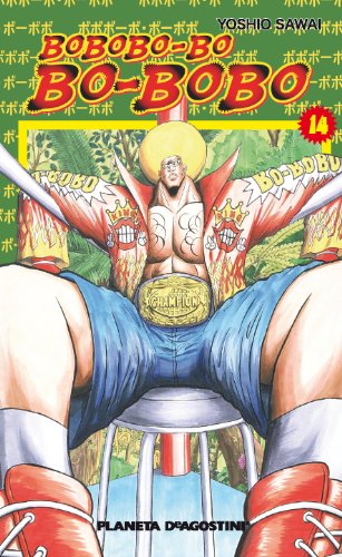 BOBOBO-BO Nº14(9788467472042) (Manga Shonen, Band 14) von Planeta Cómic