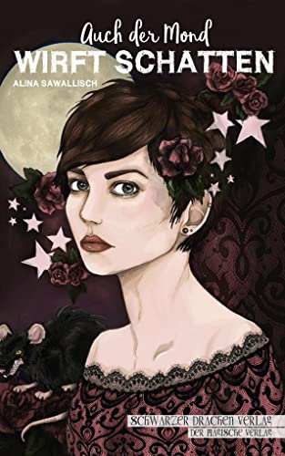 Auch der Mond wirft Schatten (Mena) von Schwarzer Drachen Verlag