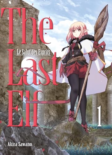 The last elf, le salut des esprits T01: Tome 1, Le salut des esprits The last elf, le salut des esprits T01: Tome 1, Le salut des esprits von KOMIKKU EDTS