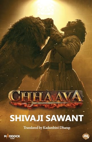 CHHAAVA, CHHATRAPATI SAMBHAJI, AND HIS FIGHT FOR SWARAJYA. von Mehata Publication
