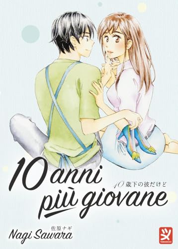 10 anni più giovane (Vol. 2) von Toshokan