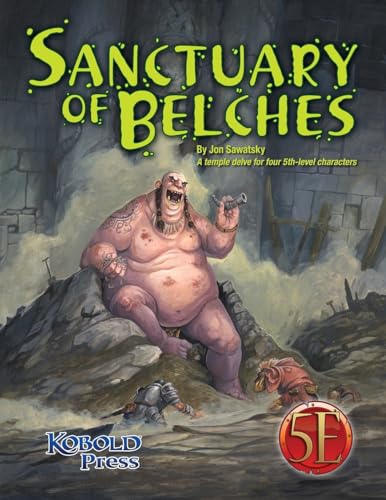 Sanctuary of Belches: A temple delve for four 5th-level characters