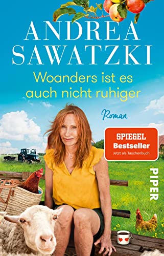 Woanders ist es auch nicht ruhiger (Die Bundschuhs 5): Roman von PIPER
