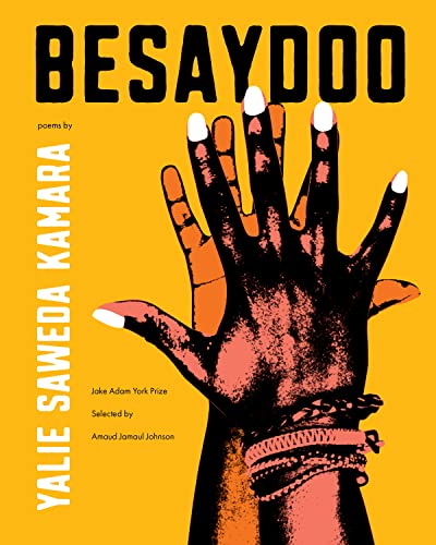 Besaydoo: Poems (Jake Adam York Prize) von Milkweed Editions