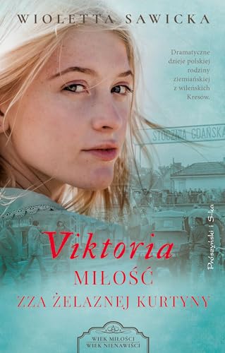 Viktoria: Miłość zza żelaznej kurtyny