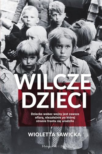 Wilcze dzieci von Prószyński Media