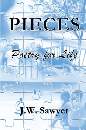 Pieces: Poetry for Life Pieces: Poetry for Life von Independently published