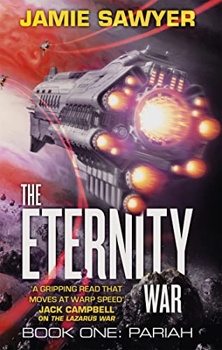 The Eternity War: Pariah: Jamie Sawyer von Orbit