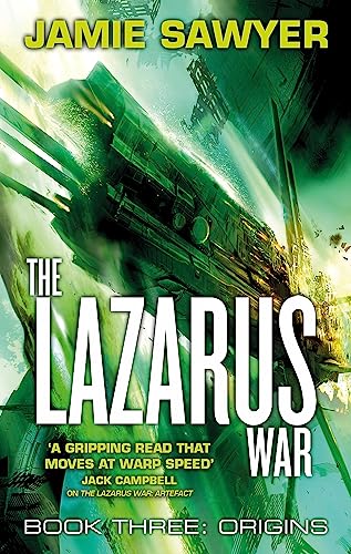 The Lazarus War: Origins: Book Three of The Lazarus War von Little, Brown Book Group