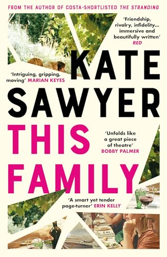 This Family: The sweeping new novel of families and secrets from the Costa-shortlisted author of The Stranding
