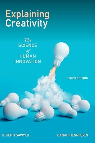 Explaining Creativity: The Science of Human Innovation von Oxford University Press Inc